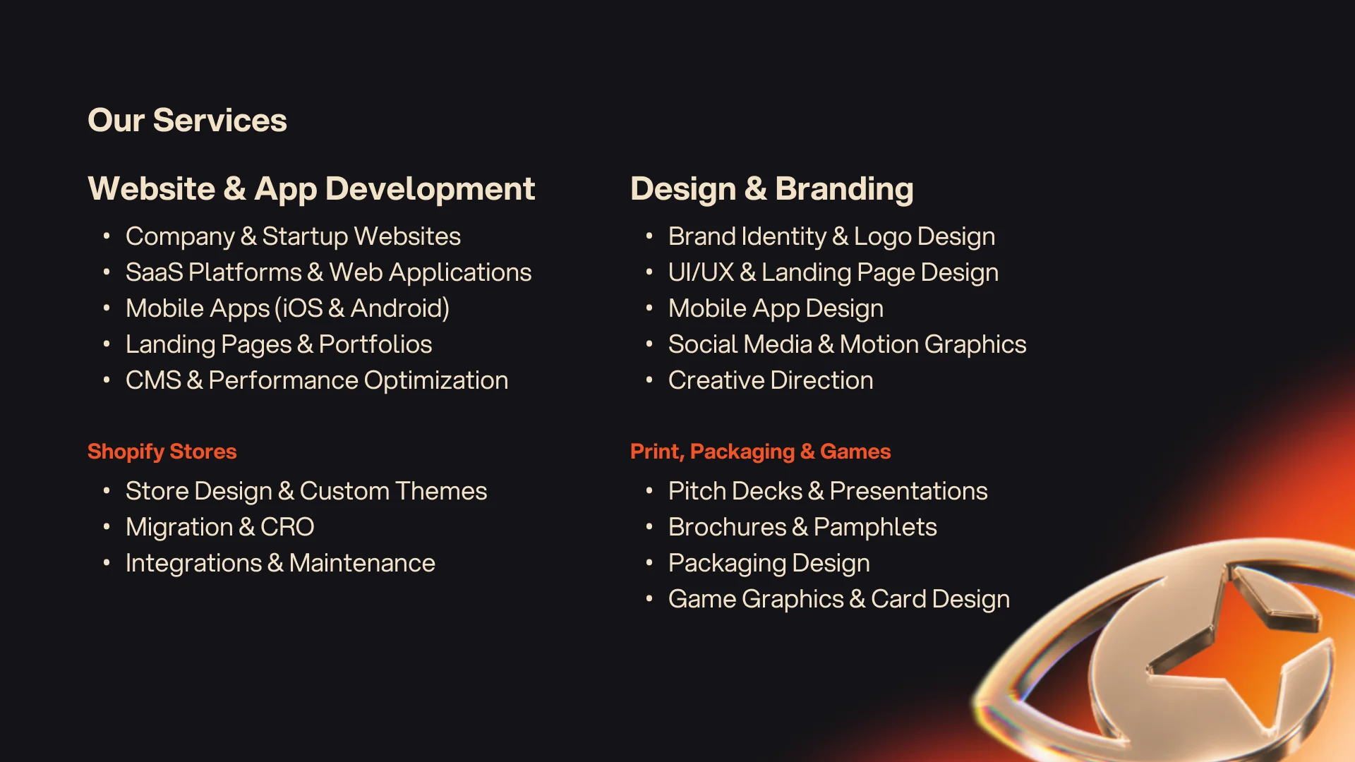 Our services: website and app development, Shopify stores, design and branding, and print, packaging and games.