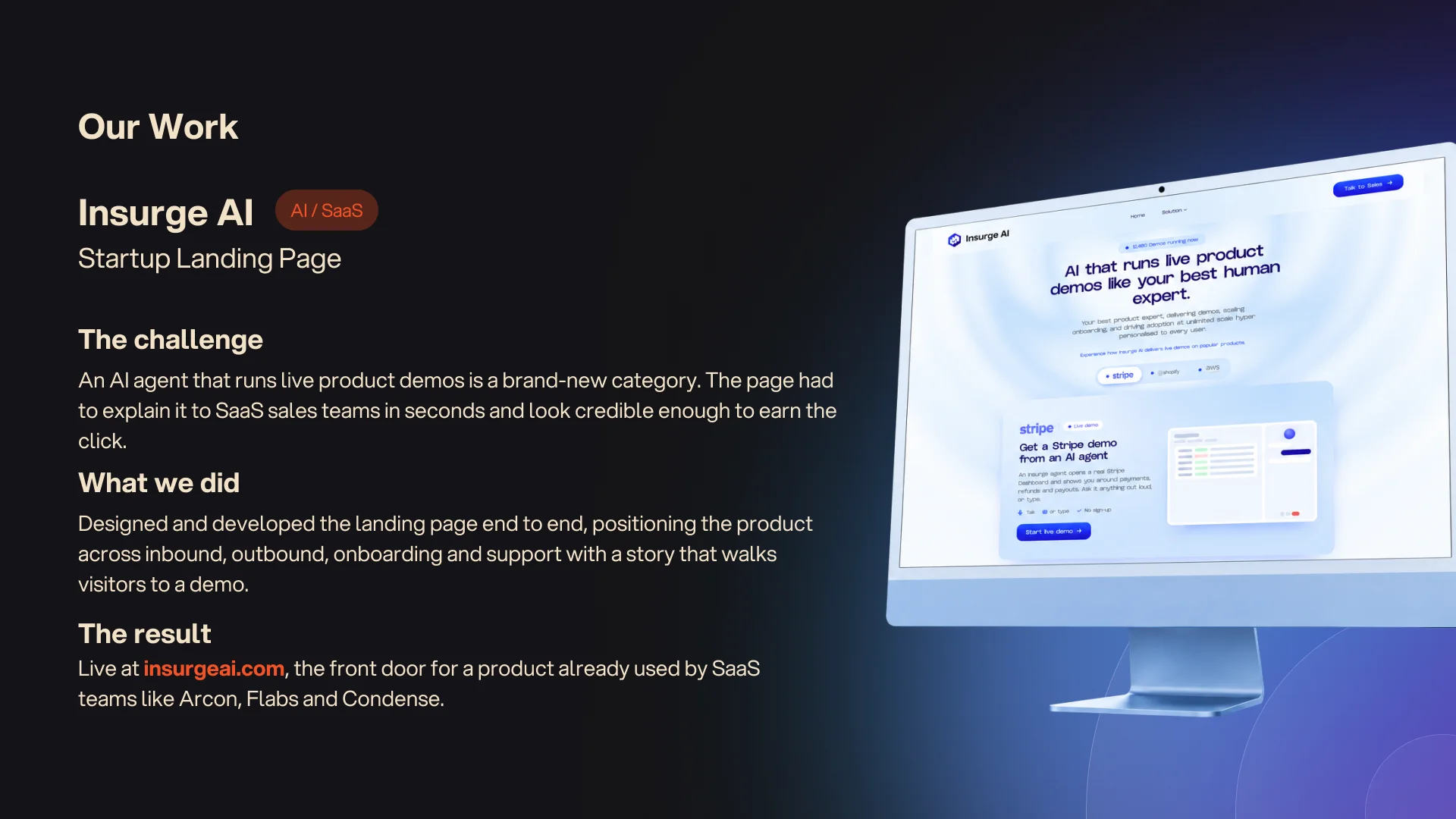 Case study, Insurge AI — startup landing page for an AI agent that runs live product demos. Live at insurgeai.com.